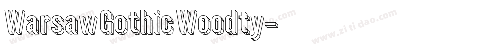 Warsaw Gothic Woodty字体转换